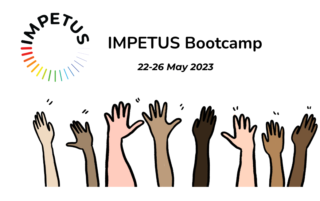 Engaging first IMPETUS Bootcamp!
