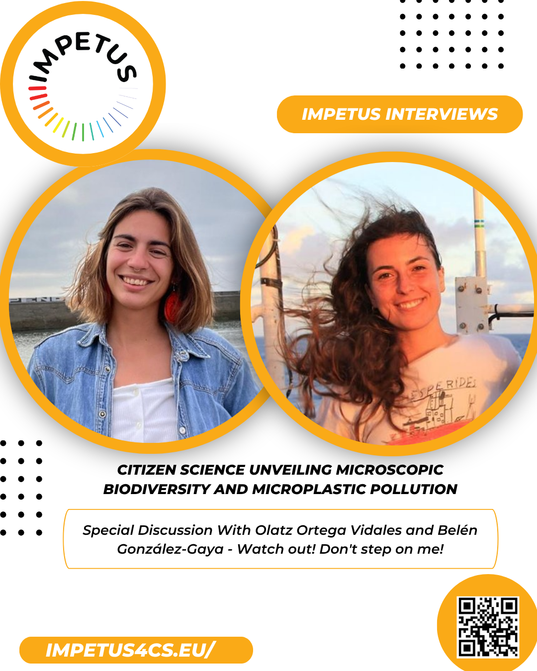 IMPETUS Interviews…  Watch out! Don’t Step On Me!